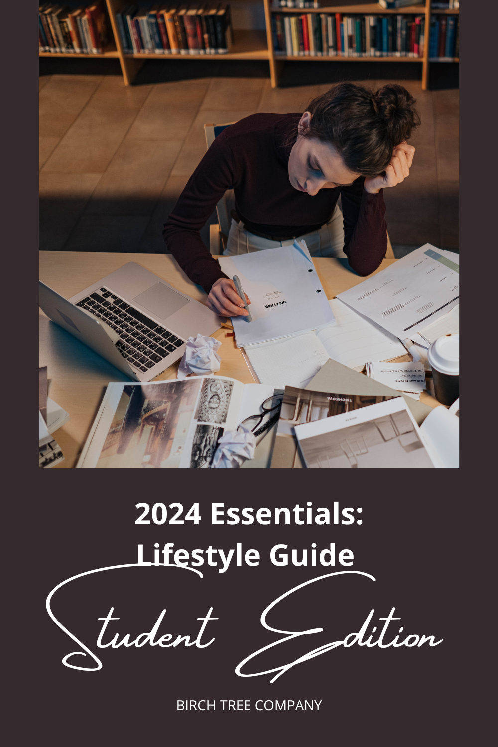 2024 Essentials – Our Lifestyle Guide – Student Edition